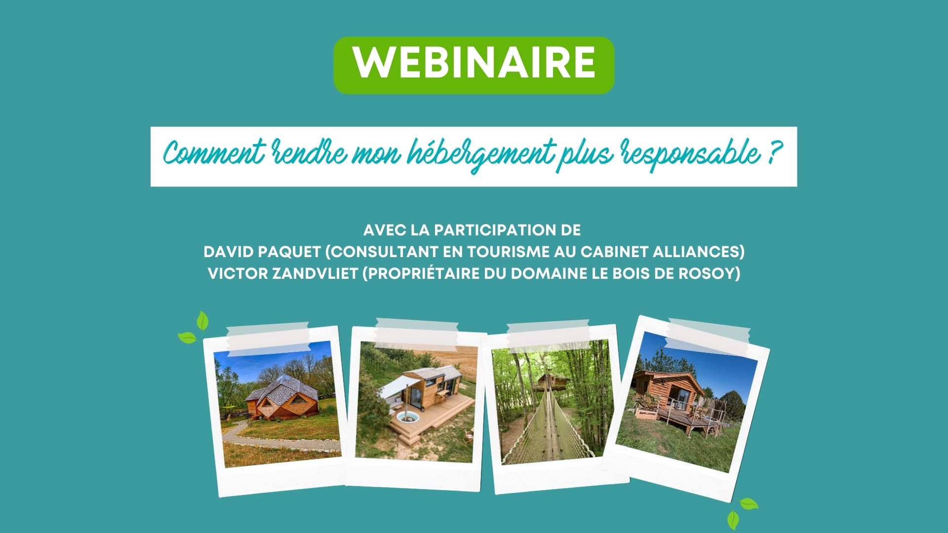 Webinaire - Comment rendre mon hébergement plus responsable