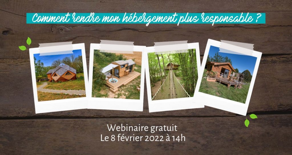 Webinaire Esprit Insolite, comment rendre ses hébergements plus responsables ?